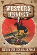 ebook: Einsam wie der graue Wolf