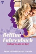 eBook: Wenn die Leidenschaft erwacht ...
