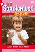 ebook: Anke, du bist meine Mami!