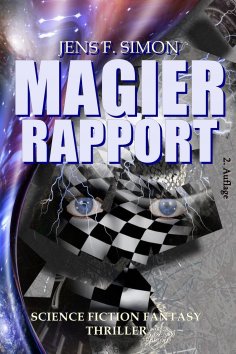 ebook: MAGIER RAPPORT (Alien Rapport II)