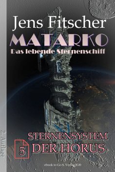ebook: Sternensystem der Horus (MATARKO 5)