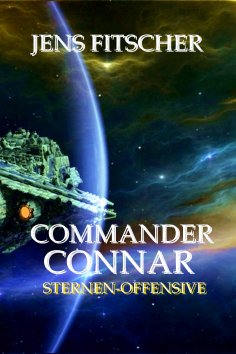 eBook: STERNEN-OFFENSIVE (COMMANDER CONNAR VI)