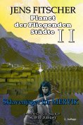 eBook: Sklavenjäger für MERVIK (Planet der Fliegenden Städte 2)