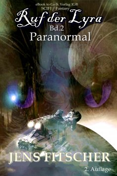 eBook: Paranormal (Ruf der Lyra 2)