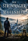 eBook: DER STROMMAGIER VON MAITENBETH