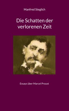 eBook: Die Schatten der verlorenen Zeit