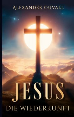 ebook: Jesus - Die Wiederkunft