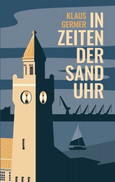 ebook: In Zeiten der Sanduhr