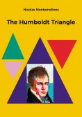 ebook: The Humboldt Triangle