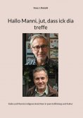 eBook: Hallo Manni, jut, dass ick dia treffe