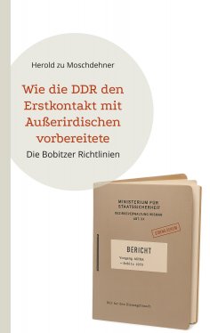 ebook: Wie die DDR den Erstkontakt mit Außerirdischen vorbereitete