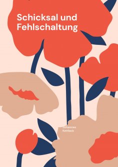 eBook: Schicksal und Fehlschaltung