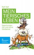 ebook: Mein tierisches Leben