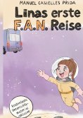 ebook: Linas erste F.A.N. Reise