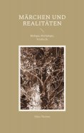 eBook: Märchen und Realitäten