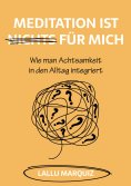 eBook: Meditation ist nichts für mich