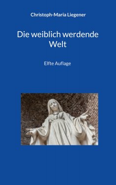 ebook: Die weiblich werdende Welt