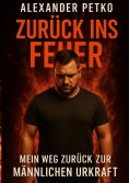 eBook: Zurück ins Feuer