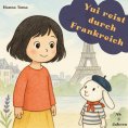 ebook: Yui reist durch Frankreich