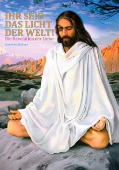 ebook: Ihr seid das Licht der Welt!