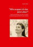 eBook: "Wie wuppe ich das jetzt alles?"