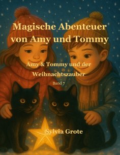ebook: Magische Abenteuer von Amy und Tommy