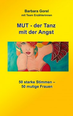 ebook: MUT-der Tanz mit der Angst