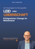 eBook: LEID oder LEIDENSCHAFT
