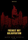 eBook: Freiheit mit Ablaufdatum