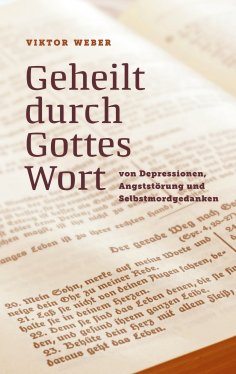 ebook: Geheilt durch Gottes Wort