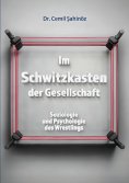 ebook: Im Schwitzkasten der Gesellschaft