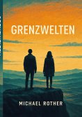 eBook: Grenzwelten