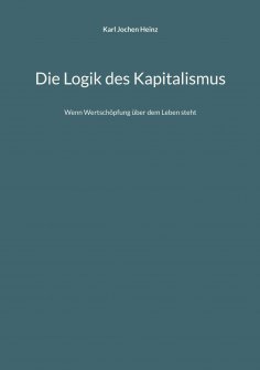 eBook: Die Logik des Kapitalismus