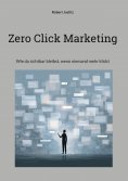 eBook: Zero Click Marketing