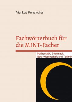 eBook: Fachwörterbuch für die MINT-Fächer