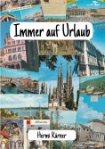 eBook: Immer auf Urlaub