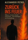 eBook: Zurück ins Feuer