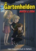 ebook: Die Gartenhelden - Matea und Kira