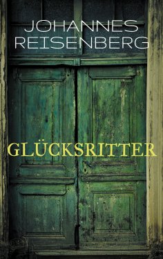 ebook: Glücksritter