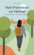 ebook: Vom Fremdsein zur Heimat