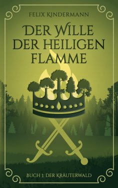 eBook: Der Wille der Heiligen Flamme