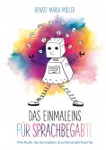 eBook: Das Einmaleins für Sprachbegabte