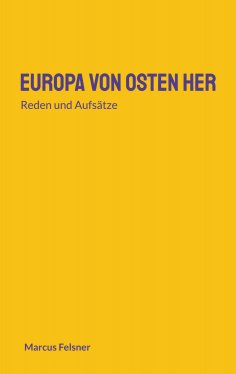 eBook: Europa von Osten her