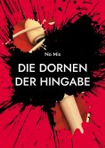 eBook: Die Dornen der Hingabe