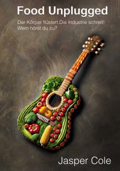 eBook: Food Unplugged