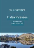 eBook: In den Pyrenäen mit Kurt Tucholsky