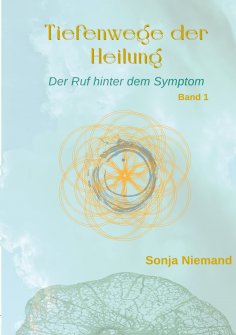 eBook: Tiefenwege der Heilung