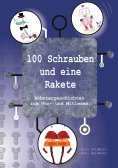 eBook: 100 Schrauben und eine Rakete