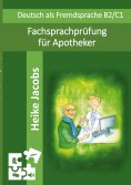 eBook: Fachsprachprüfung für Apotheker
