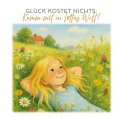 eBook: Glück kostet nichts: Komm mit in Lottas Welt!